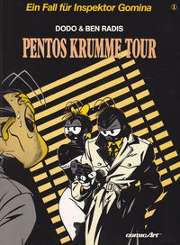 Cover Thumbnail for Ein Fall für Inspektor Gomina (Carlsen Comics [DE], 1989 series) #1 - Pentos krumme Tour