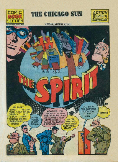 Cover for The Spirit (Register and Tribune Syndicate, 1940 series) #8/8/1943 [Chicago Sun Edition]