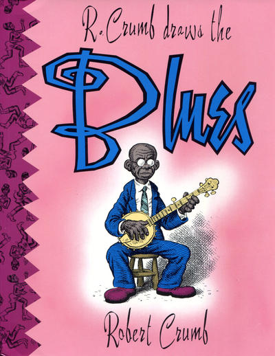 Cover for R. Crumb Draws the Blues (Last Gasp, 1993 series) 
