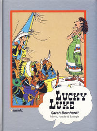Cover Thumbnail for Lucky Luke [Seriesamlerklubben] (Semic, 1986 series) #[40] - Sarah Bernhardt