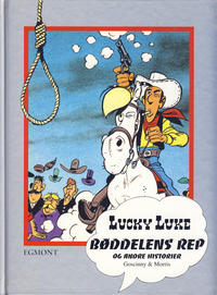 Cover Thumbnail for Lucky Luke [Seriesamlerklubben] (Hjemmet / Egmont, 1998 series) #[50] - Bøddelens rep og andre historier