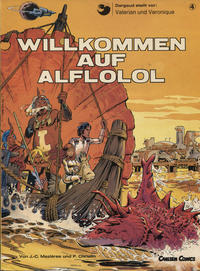 Cover Thumbnail for Valerian und Veronique (Carlsen Comics [DE], 1978 series) #4 - Willkommen auf Alflolol [2. Aufl. 1982]