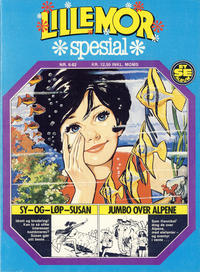 Cover Thumbnail for Lillemor Spesial (Serieforlaget / Se-Bladene / Stabenfeldt, 1980 series) #6/1982