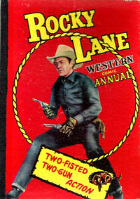 Cover Thumbnail for Rocky Lane Western Comic Annual (L. Miller & Son, 1957 series) #2