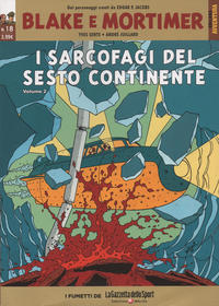 Cover Thumbnail for Collana Avventura (La Gazzetta dello Sport, 2015 series) #18 - Blake e Mortimer 18 - I sarcofagi del sesto continente II