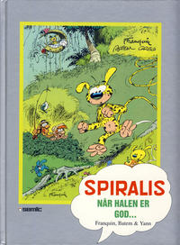 Cover Thumbnail for Spiralis [Seriesamlerklubben] (Semic, 1990 series) #1 - Når halen er god ...