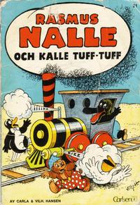 Cover Thumbnail for Rasmus Nalle (Carlsen/if [SE], 1968 series) #21 - Rasmus Nalle och Kalle Tuff-Tuff