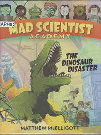Cover Thumbnail for Mad Scientist Academy (Random House, 2015 series) #[1] - The Dinosaur Disaster