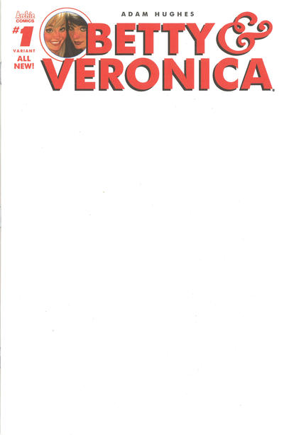 Cover for Betty and Veronica (Archie, 2016 series) #1 [Cover Y Blank Sketch]