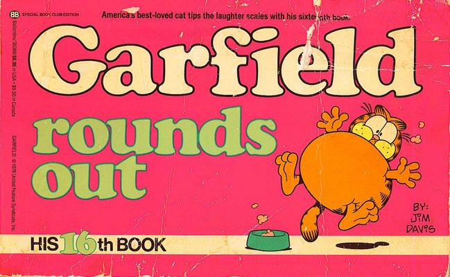 Cover for Garfield (Random House, 1980 series) #16 - Garfield Rounds Out [Book Club Edition]