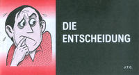 Cover Thumbnail for Die Entscheidung (Chick Publications, 2000 series) 