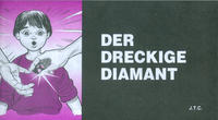 Cover Thumbnail for Der dreckige Diamant (Chick Publications, 2005 series) 