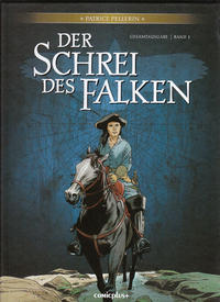 Cover Thumbnail for Der Schrei des Falken - Gesamtausgabe (comicplus+, 2013 series) #1