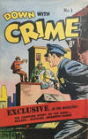 Cover for Down with Crime (Cleland, 1950 ? series) #1