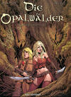 Cover for Die Opalwälder (Kult Editionen, 2005 series) #8 - Die Horden der Nacht