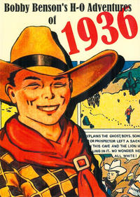 Cover Thumbnail for Bobby Benson's H-O Adventures of 1936 (Boardman Books, 2016 series) 