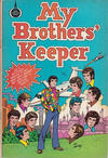 Cover for My Brothers' Keeper (Fleming H. Revell Company, 1974 series) [Unpriced Variant]