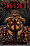 Cover Thumbnail for Crossed Badlands (2012 series) #78 [Torture Variant - Raulo Caceres]