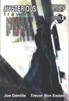 Cover for Moonstone Noir: Mysterious Traveler - Nobody Rides for Free (Moonstone, 2009 series) 
