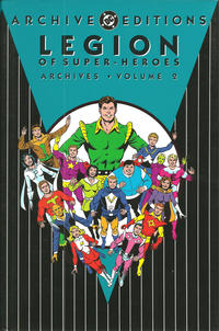 Cover Thumbnail for The Legion of Super-Heroes Archives (DC, 1991 series) #2 [2nd Printing]
