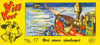 Cover Thumbnail for Vill Vest (Serieforlaget / Se-Bladene / Stabenfeldt, 1953 series) #17/1956