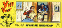 Cover Thumbnail for Vill Vest (Serieforlaget / Se-Bladene / Stabenfeldt, 1953 series) #19/1956