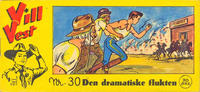 Cover Thumbnail for Vill Vest (Serieforlaget / Se-Bladene / Stabenfeldt, 1953 series) #30/1956