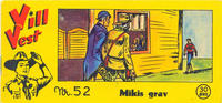 Cover Thumbnail for Vill Vest (Serieforlaget / Se-Bladene / Stabenfeldt, 1953 series) #52/1956