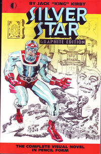 Cover Thumbnail for Silver Star: Graphite Edition (TwoMorrows Publishing, 2006 series) 
