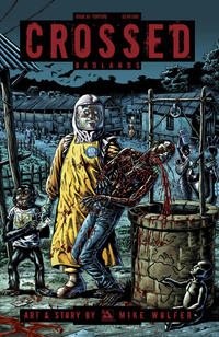 Cover Thumbnail for Crossed Badlands (Avatar Press, 2012 series) #83 [Torture Cover - Raulo Caceres]