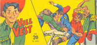Cover Thumbnail for Vill Vest (Serieforlaget / Se-Bladene / Stabenfeldt, 1953 series) #20/1958