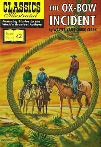 Cover Thumbnail for Classics Illustrated (Classic Comic Store, 2008 series) #42 - The Ox-Bow Incident [Non-UK Cover Price Variant]