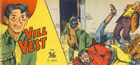 Cover Thumbnail for Vill Vest (Serieforlaget / Se-Bladene / Stabenfeldt, 1953 series) #36/1958