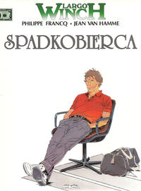 Cover Thumbnail for Largo Winch (Twój Komiks, 2001 series) #1 - Spadkobierca
