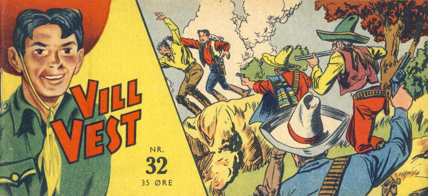 Cover for Vill Vest (Serieforlaget / Se-Bladene / Stabenfeldt, 1953 series) #32/1958