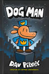 Cover for Dog Man (Scholastic, 2016 series) #1