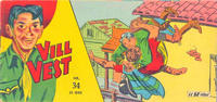 Cover Thumbnail for Vill Vest (Serieforlaget / Se-Bladene / Stabenfeldt, 1953 series) #34/1960