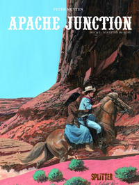 Cover Thumbnail for Apache Junction (Splitter Verlag, 2014 series) #2 - Schatten im Wind