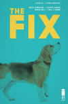 Cover for The Fix (Image, 2016 series) #1 [Third Printing]