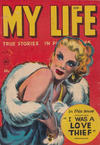 Cover for My Life (Superior, 1948 series) #7