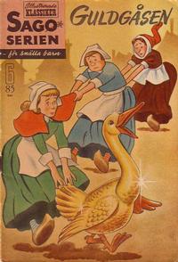 Cover Thumbnail for Sagoserien (Illustrerade klassiker, 1957 series) #6 - Guldgåsen