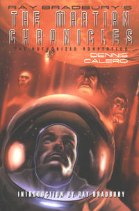 Cover Thumbnail for Ray Bradbury's The Martian Chronicles: The Authorized Adaptation (Farrar, Straus, and Giroux, 2011 series) 