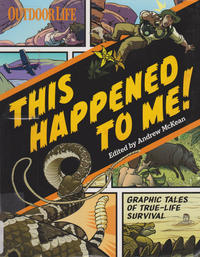 Cover Thumbnail for This Happened to Me! (Weldon Owen, 2013 series) 
