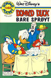 Cover Thumbnail for Donald Pocket (1968 series) #146 - Bare sprøyt [1. opplag]