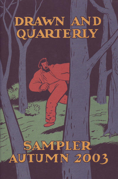 Cover for Drawn and Quarterly Sampler Autumn 2003 (Drawn & Quarterly, 2003 series) 