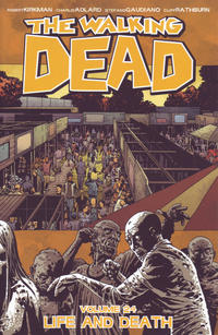 Cover Thumbnail for The Walking Dead (Image, 2004 series) #24 - Life and Death