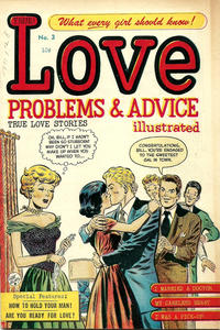 Cover Thumbnail for Love Problems and Advice Illustrated (Super Publishing, 1949 series) #3