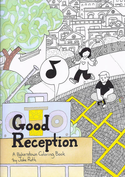 Cover for Good Reception: A Bakerstown Coloring Book (Bakerstown Comics, 2016 series) 