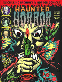 Cover Thumbnail for The Chilling Archives of Horror Comics! (IDW, 2010 series) #16 - Haunted Horror: Candles for the Undead! and Much More! (Volume 4)
