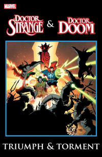 Cover Thumbnail for Dr. Strange & Dr. Doom: Triumph & Torment (Marvel, 2013 series) 